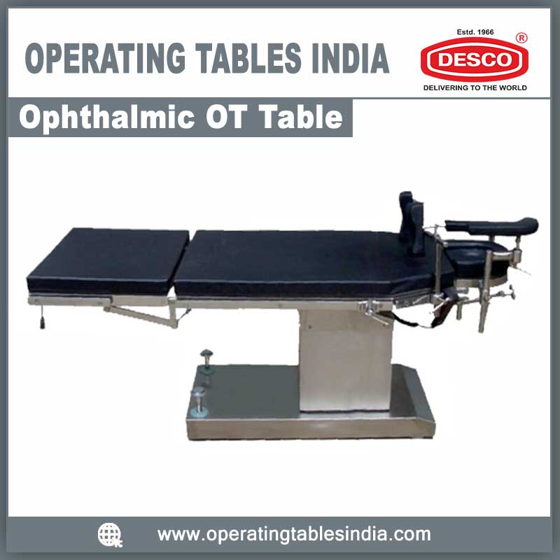 OPHTHALMIC OT TABLE